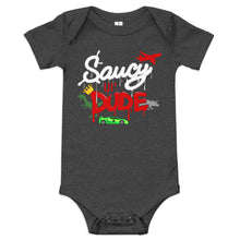 Load image into Gallery viewer, Baby Saucy Lil Dude Onesie